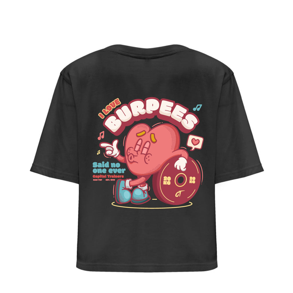 CROP TOP "I LOVE BURPEES"
