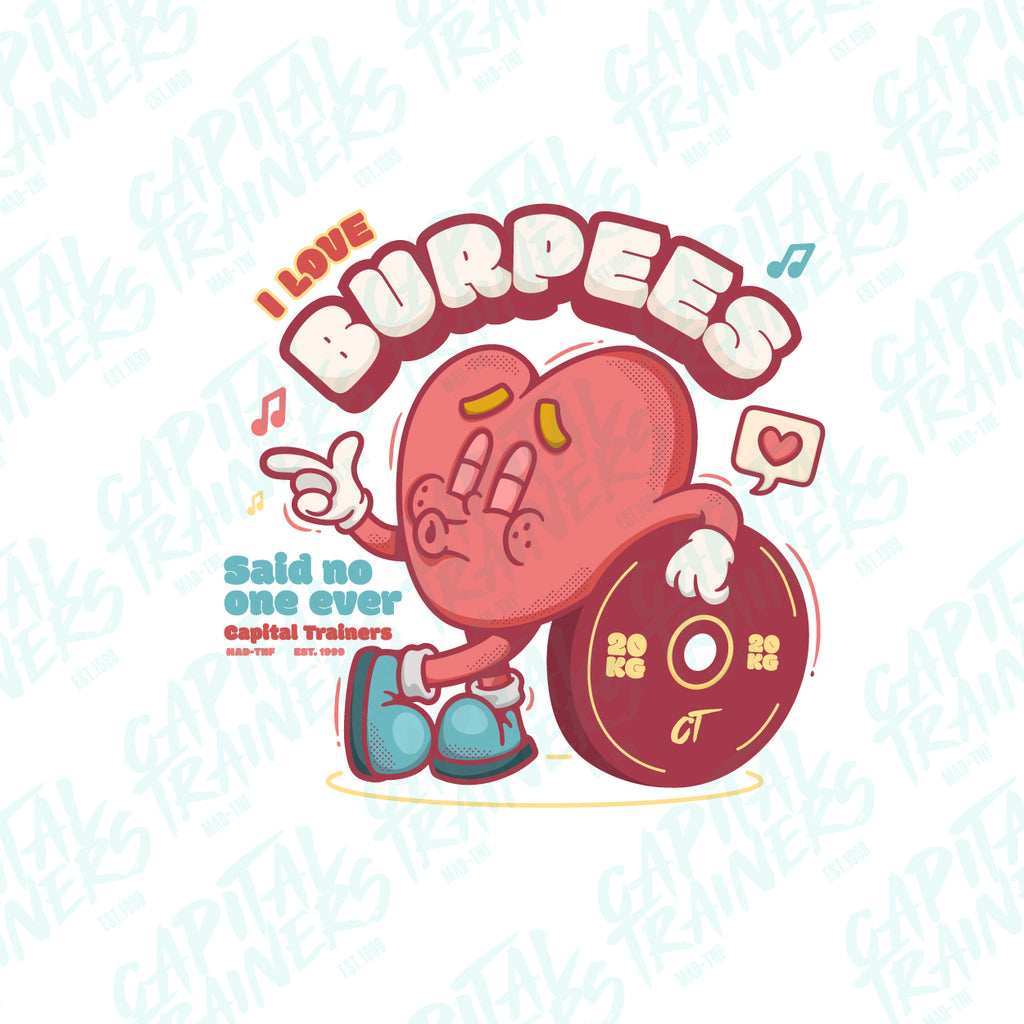 OVERSIZE "I LOVE BURPEES"