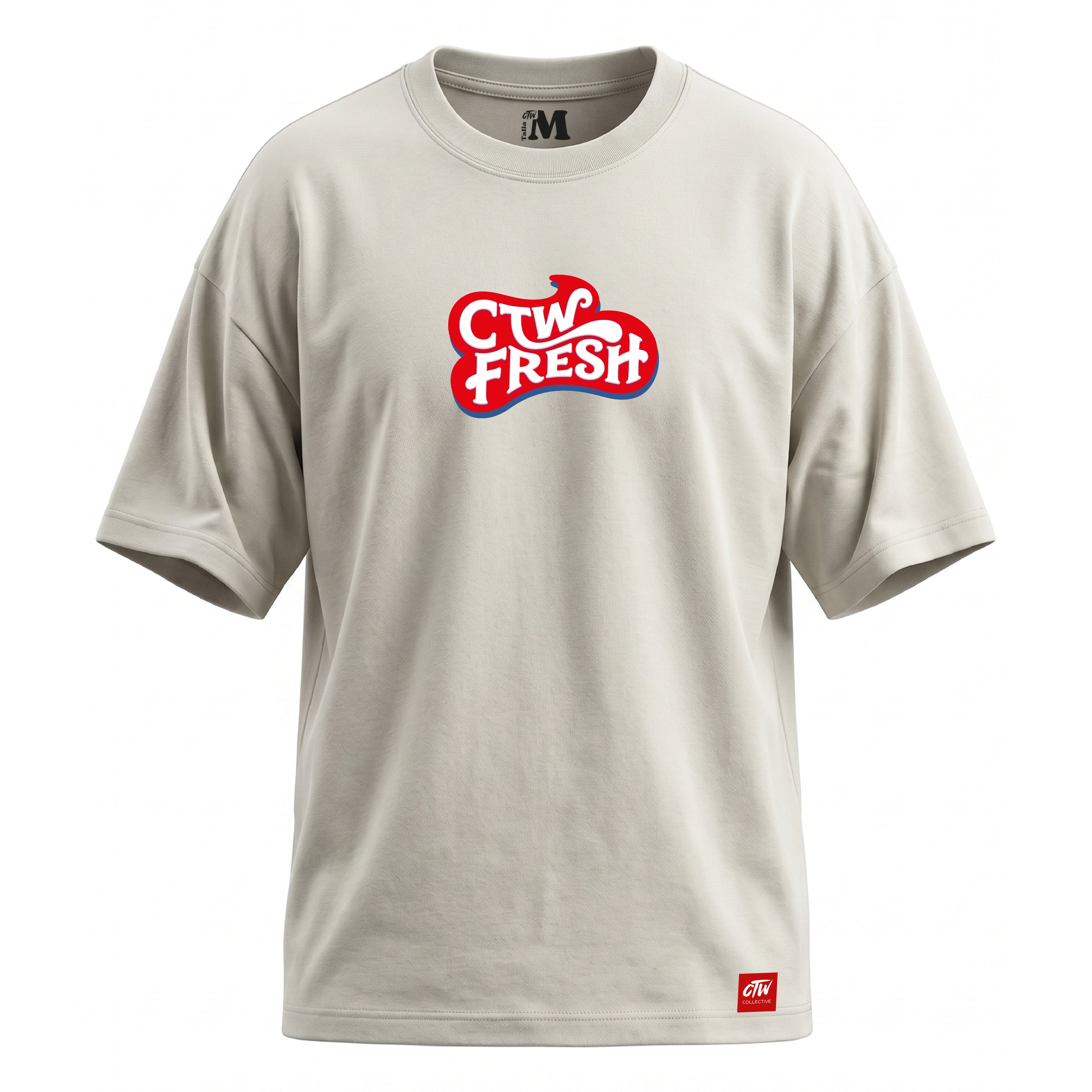 OVERSIZED "CTW FRESH"